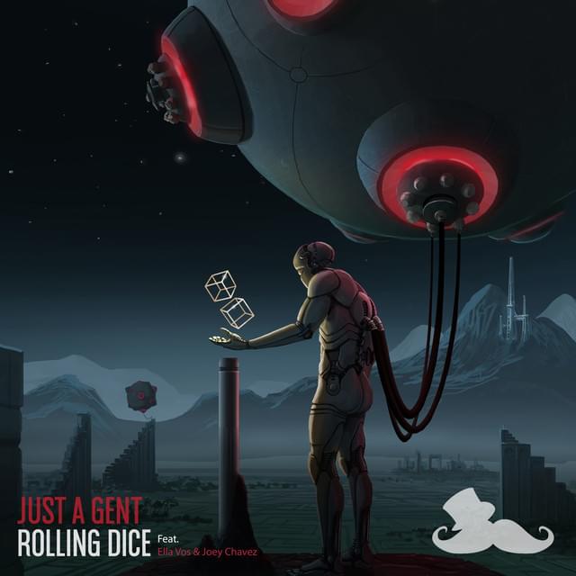 Rolling Dice by Just A Gent