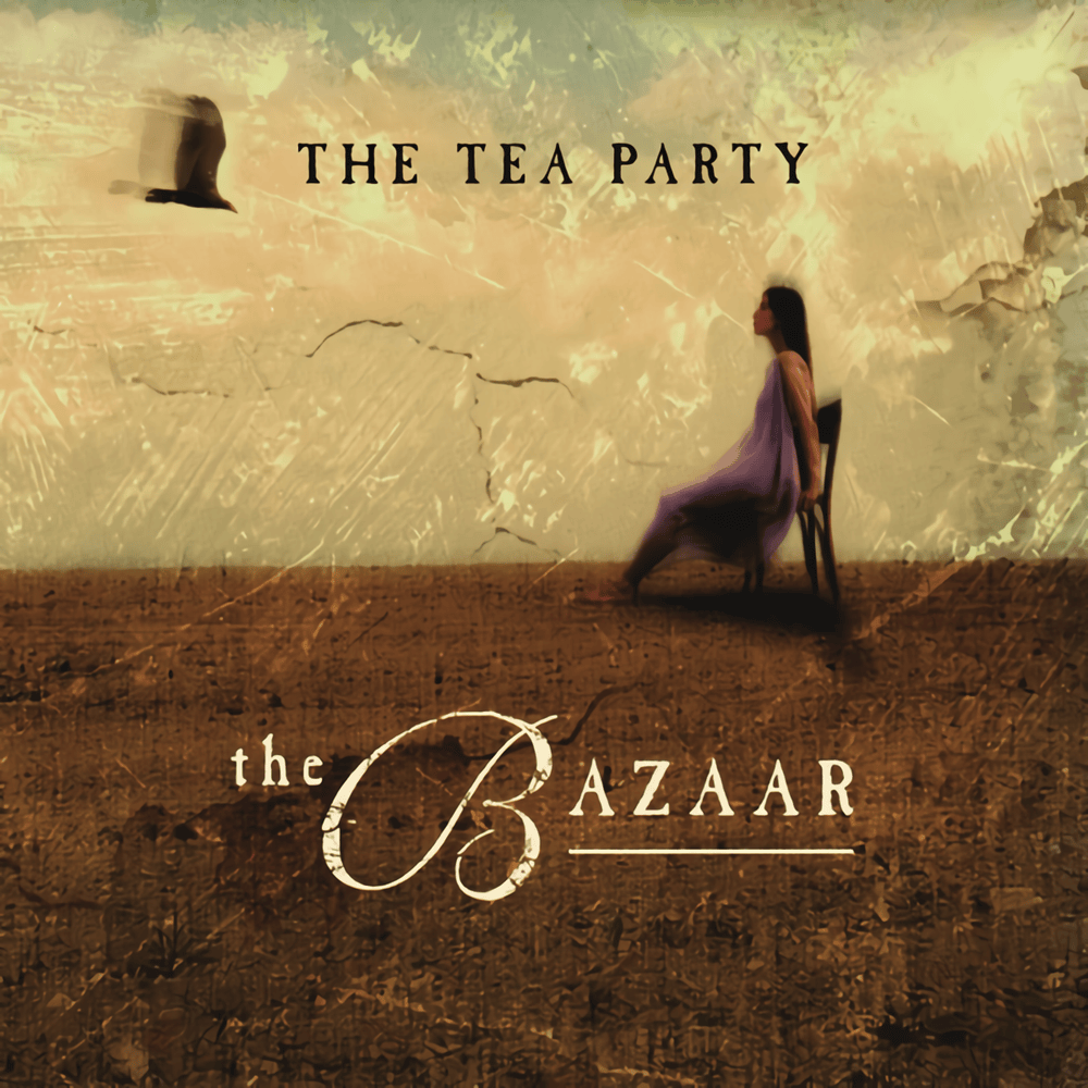 The Bazaar by The Tea Party
