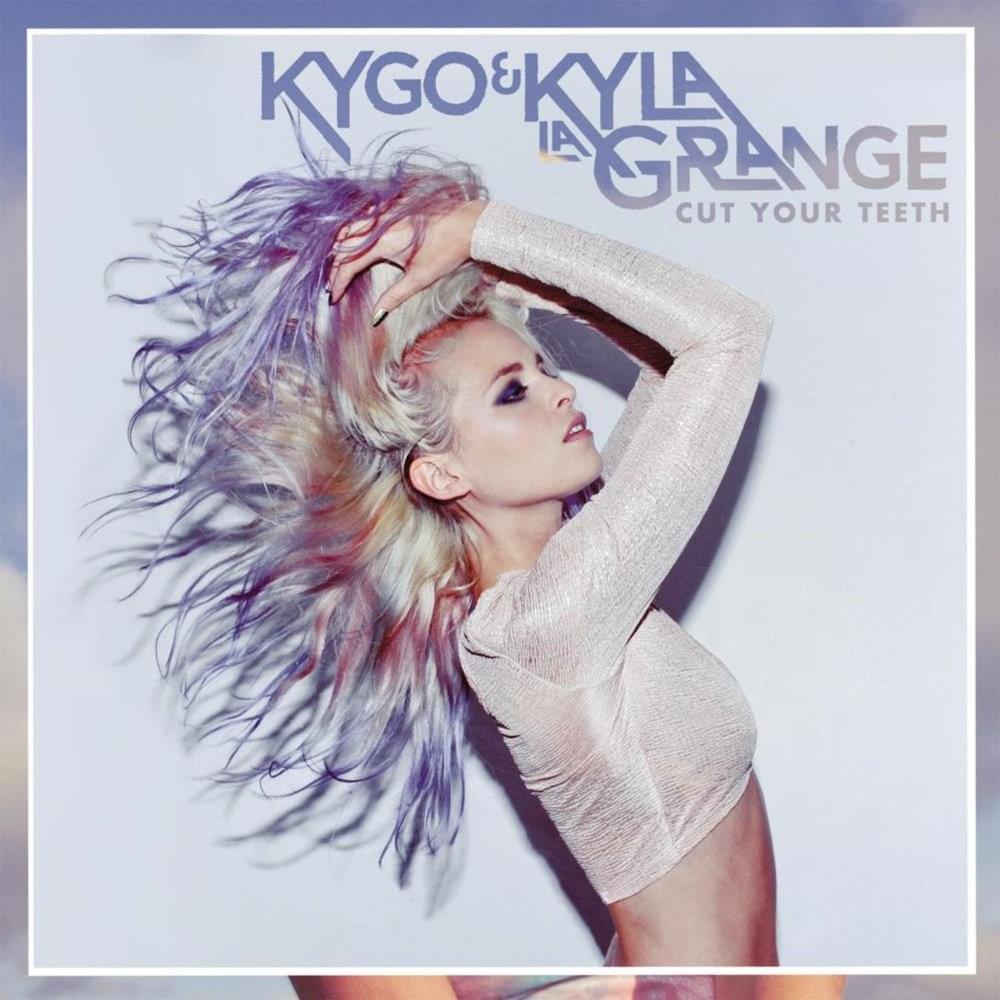 Album cover art for "Cut Your Teeth (Kygo Remix)" by Kyla La Grange