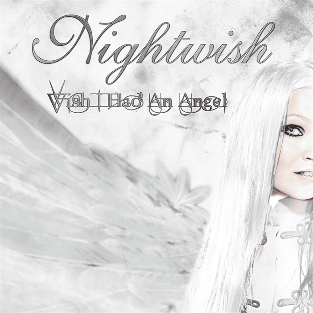 Wish I Had an Angel by Nightwish