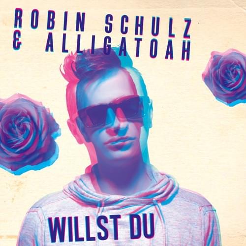 Album cover art for "Willst du" by Robin Schulz