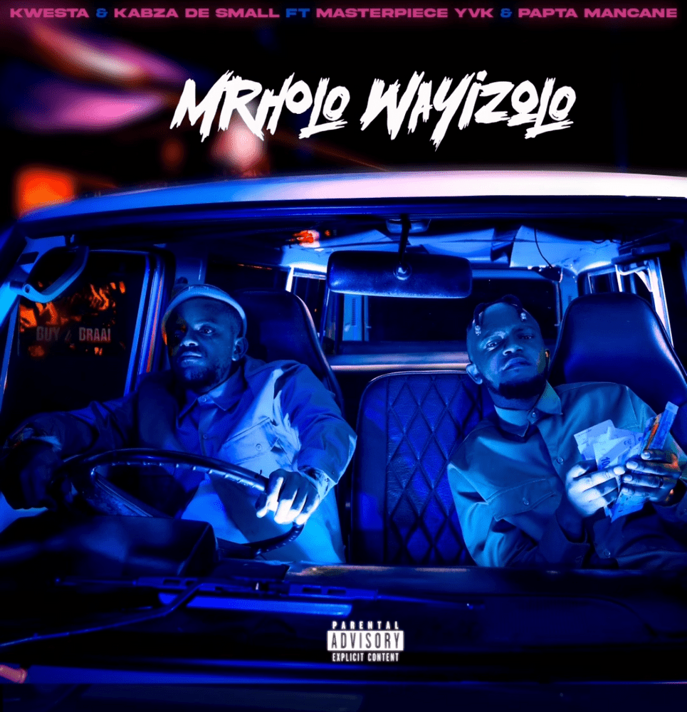 Album cover art for "Mrholo Wayizolo" by Kwesta & Masterpiece YVK & Papta Mancane