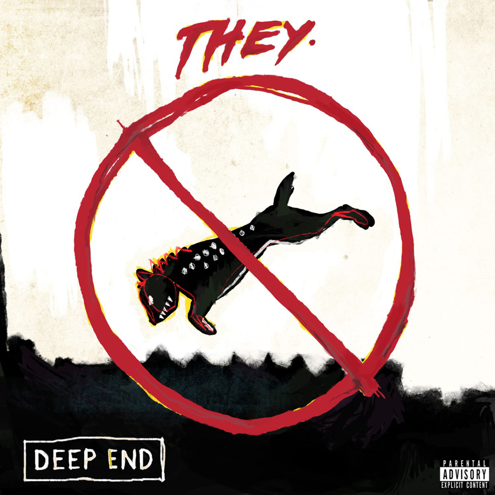 Deep End by THEY.