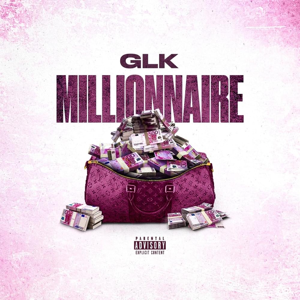 Album cover art for "MILLIONAIRE" by GLK