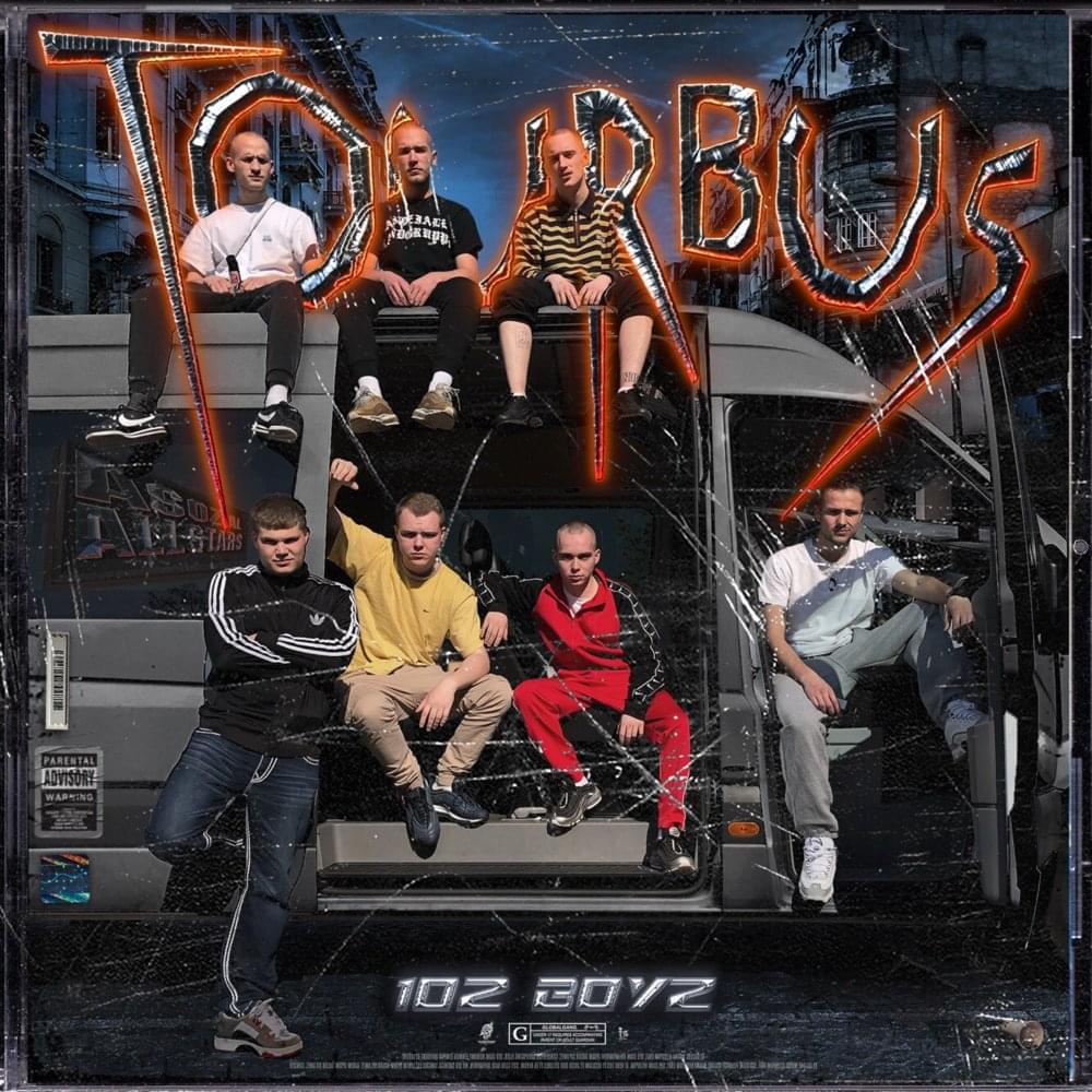 Tourbus by 102 Boyz