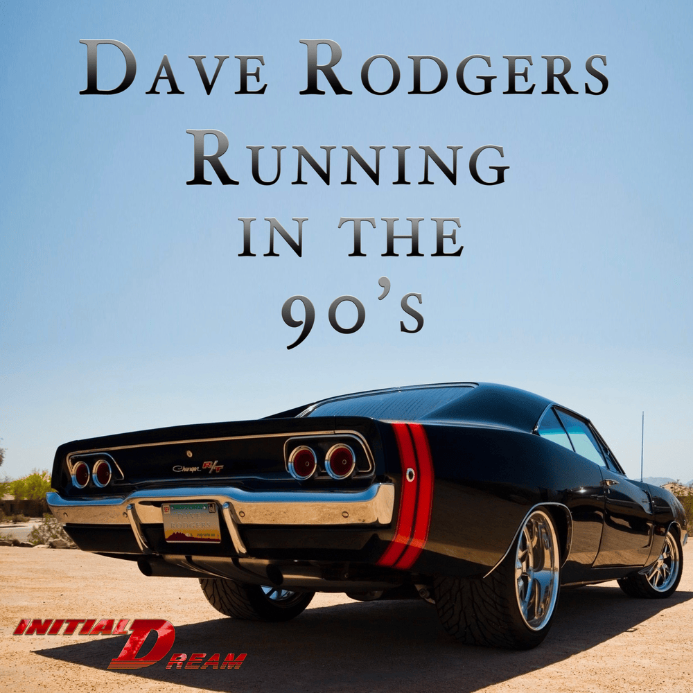 Running In The 90's by Dave Rodgers