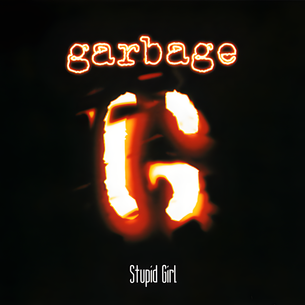Cover image for Stupid Girl - Single