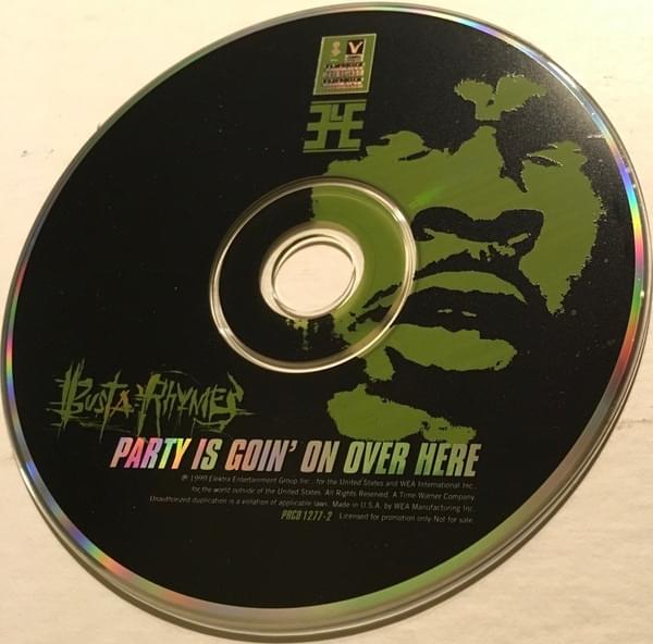 Album cover art for "Party Is Goin’ on Over Here" by Busta Rhymes