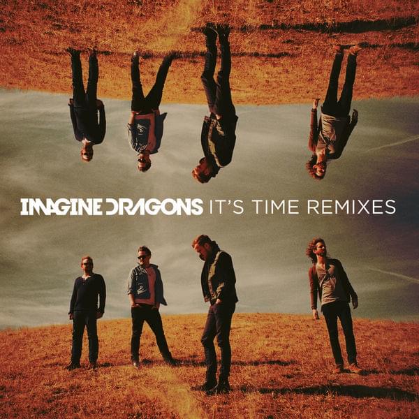 Album cover art for "It’s Time (Penguin Prison Remix)" by Imagine Dragons