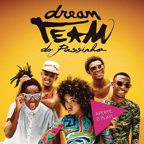 Time que Sonha by Dream Team do Passinho