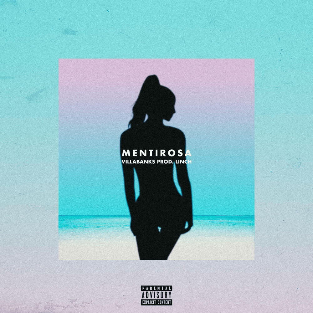 Album cover art for "Mentirosa" by VillaBanks