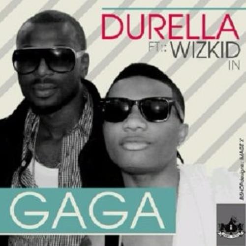 Album cover art for "Gaga" by Durella & Wizkid