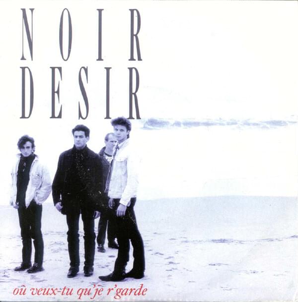 Album cover art for "Où veux-tu qu’je r’garde ?" by Noir Désir