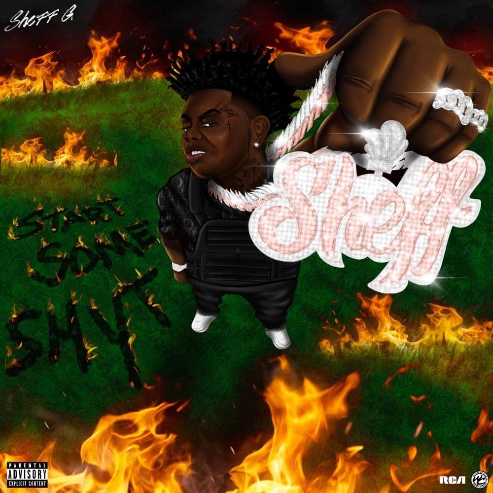 Album cover art for "Start Some Shyt" by Sheff G