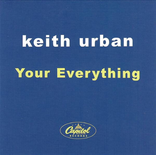 Album cover art for "Your Everything" by Keith Urban