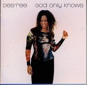 Album cover art for "God Only Knows" by Des’ree