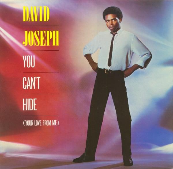 Album cover art for "You Can’t Hide (Your Love From Me)" by David Joseph