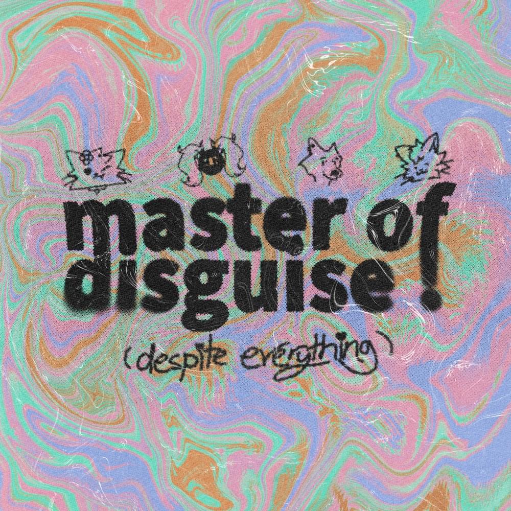 master of disguise ! (despite everything) by ​euphee