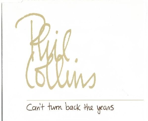 Album cover art for "Can’t Turn Back the Years" by Phil Collins