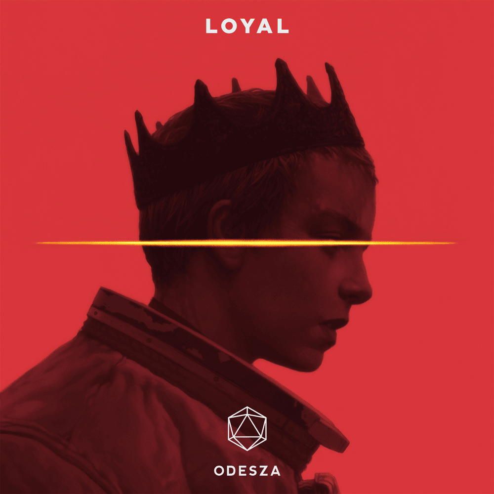 Album cover art for "Loyal" by ODESZA