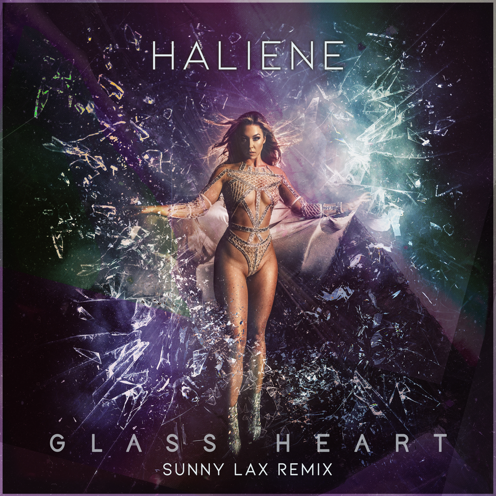 Glass Heart (Sunny Lax Extended Remix) by HALIENE