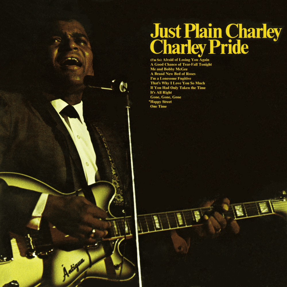 (I’m So) Afraid of Losing You Again by Charley Pride