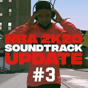 Cover image for NBA 2K20 Soundtrack: Update #3