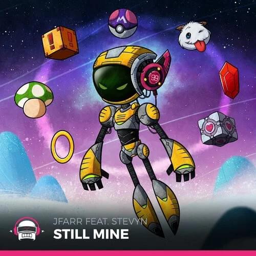 Album cover art for "Still Mine" by jfarr & Stevyn