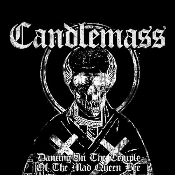Album cover art for "Dancing in the Temple (Of the Mad Queen Bee)" by Candlemass