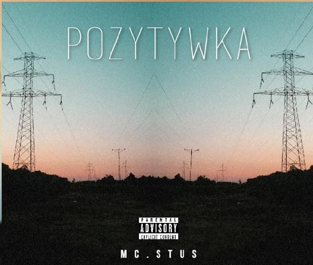 Album cover art for "P0zytywka" by MC. Stus