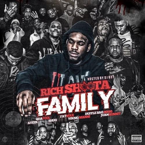 Cover image for Rich Shoota Family