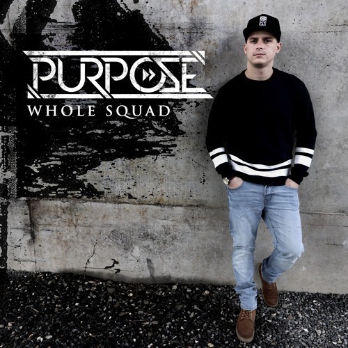 Album cover art for "Whole Squad" by Purpose