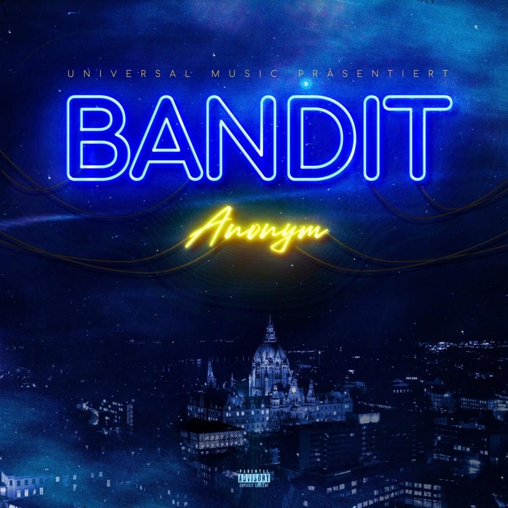 Album cover art for "Bandit" by Anonym