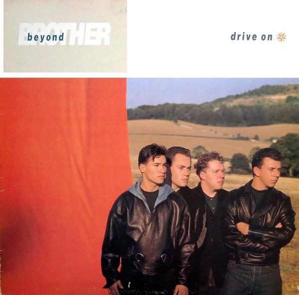 Drive On by Brother Beyond