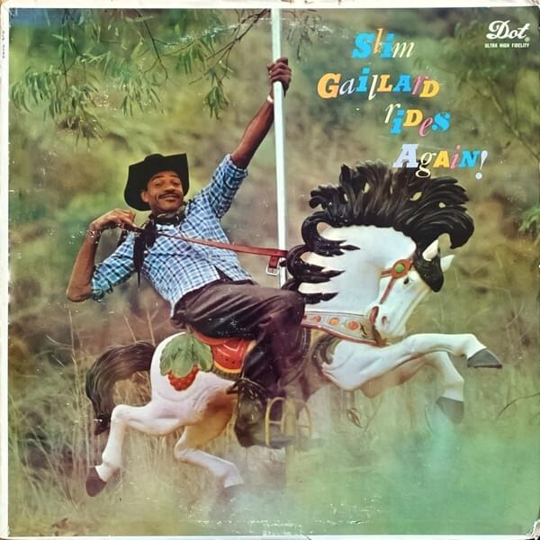 Thunderbird by Slim Gaillard