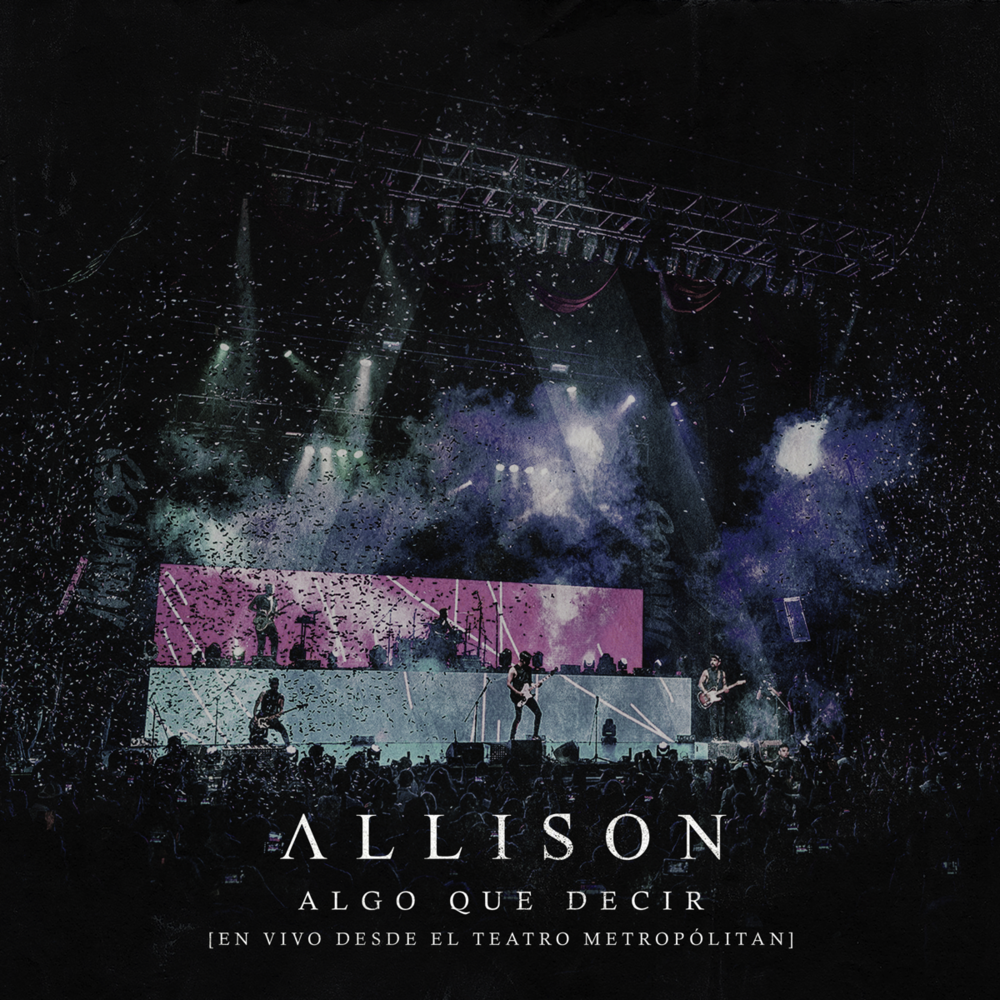 Album cover art for "Algo Que Decir (En Vivo)" by Allison