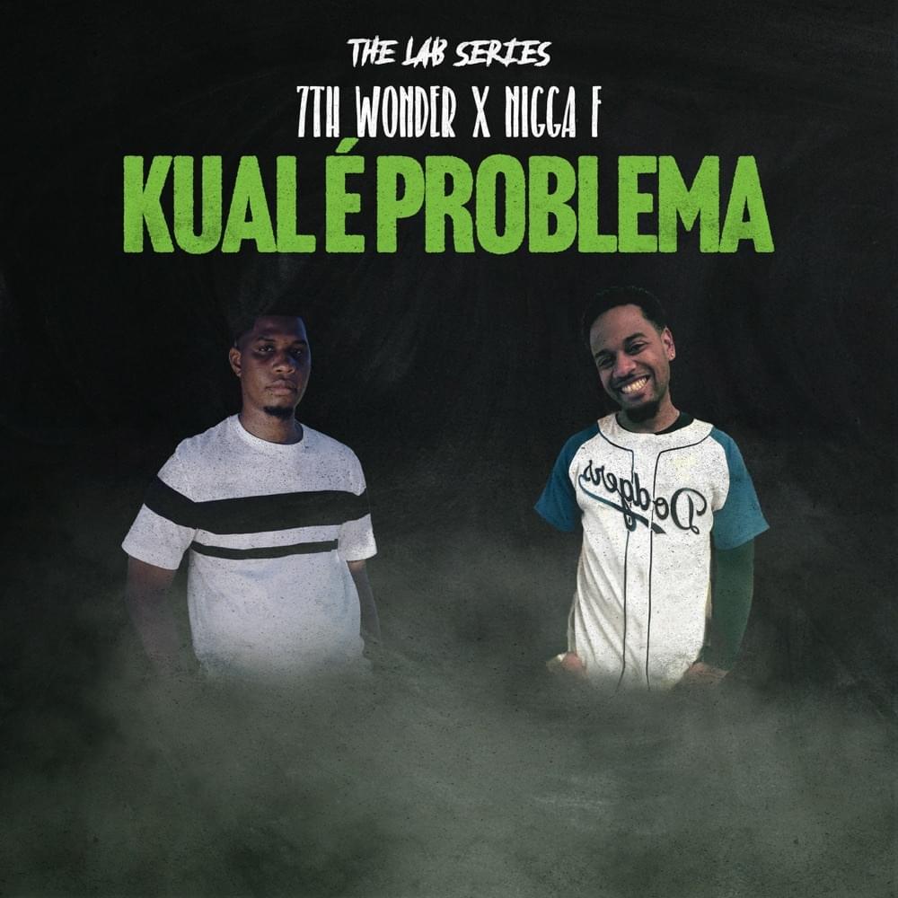 Album cover art for "Kual é Problema" by Nigga F