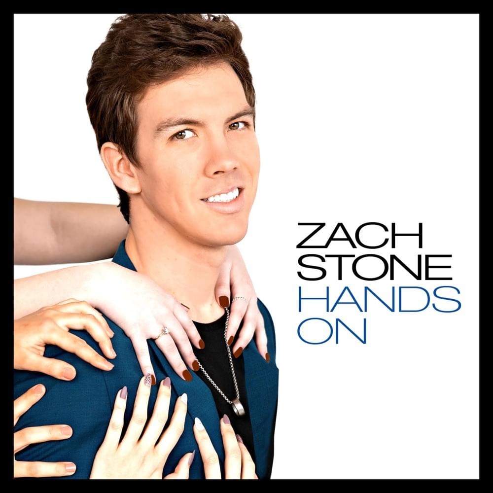 Album cover art for "Hands On" by Zach Stone