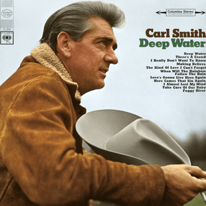 Album cover art for "Deep Water" by Carl Smith
