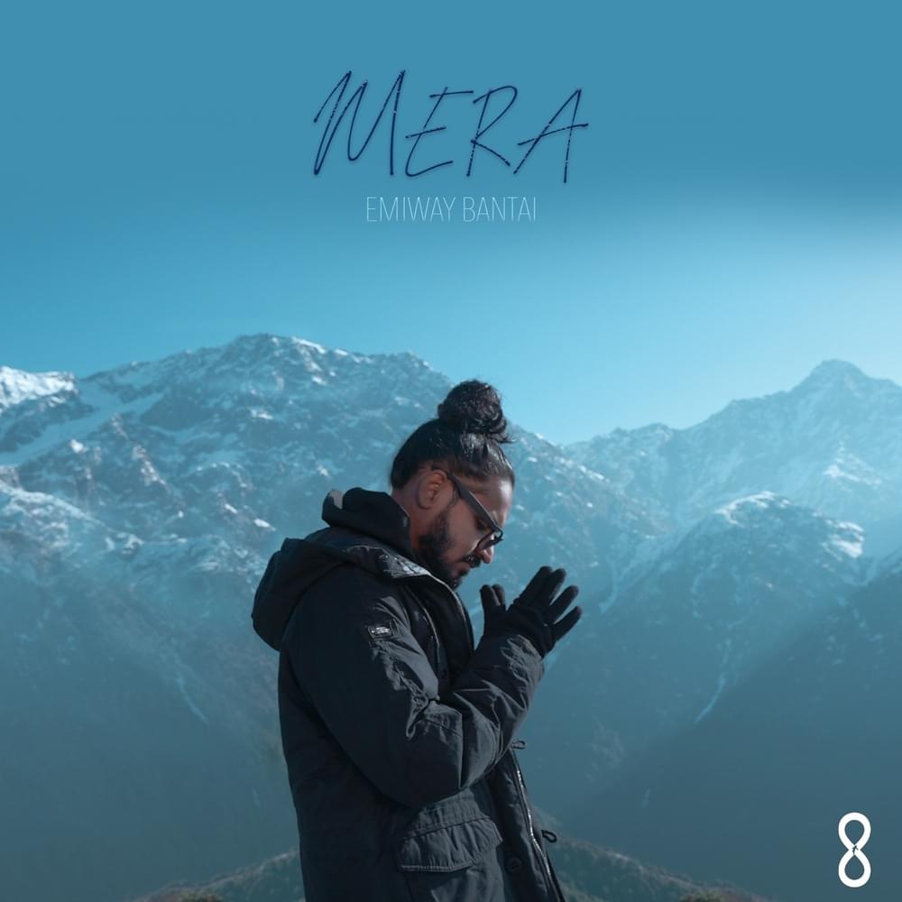 Album cover art for "Mera" by Emiway Bantai