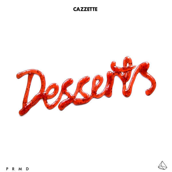 Cover image for Desserts EP