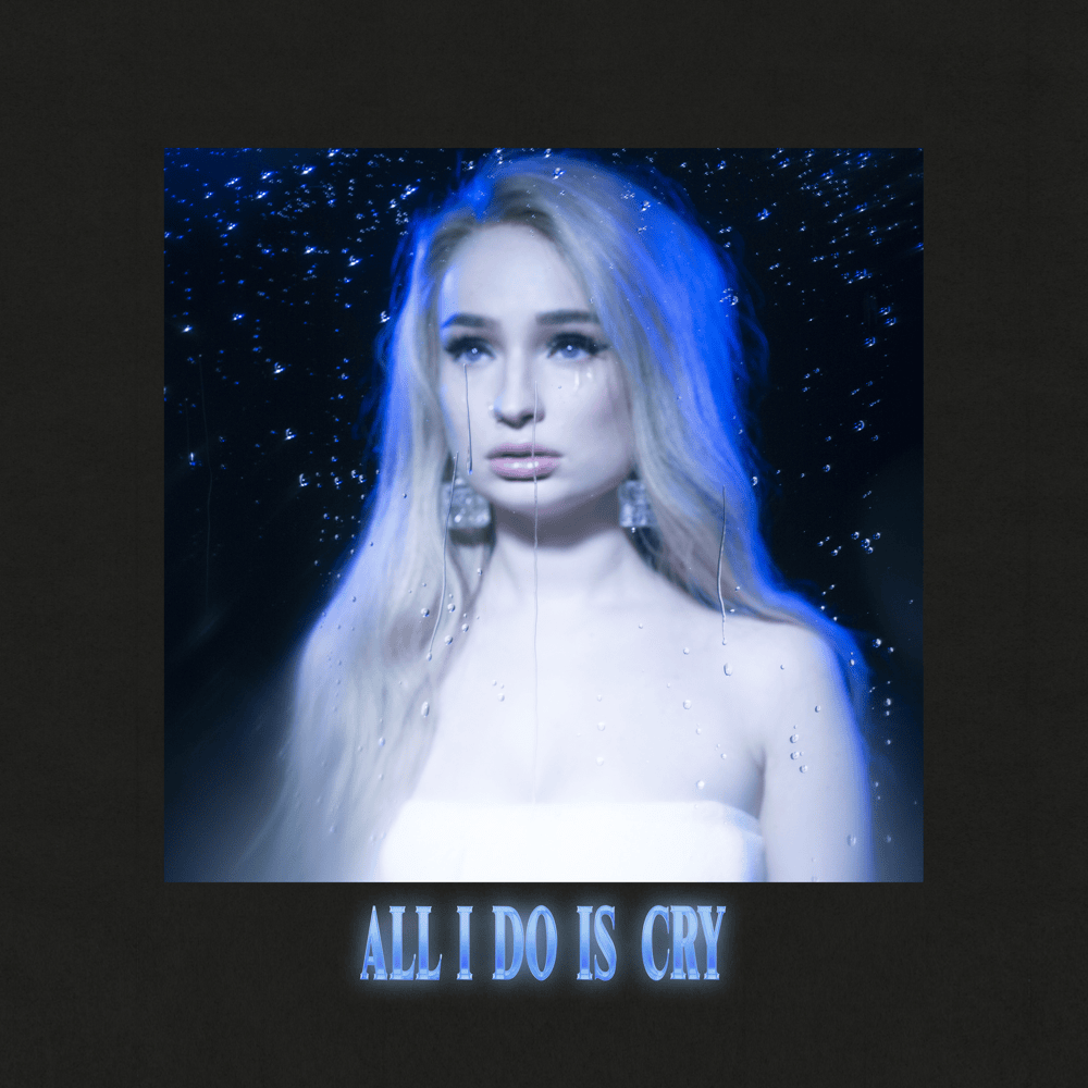 Album cover art for "All I Do Is Cry" by Kim Petras