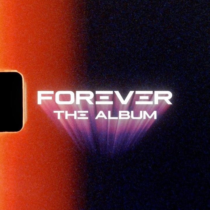 Album cover art for "FOREVER" by Don Diablo & Camp Kubrick