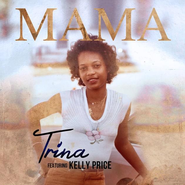Album cover art for "Mama (The One)" by Trina & Kelly Price
