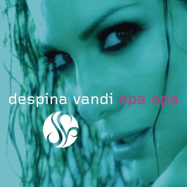 Album cover art for "Opa Opa" by Despina Vandi
