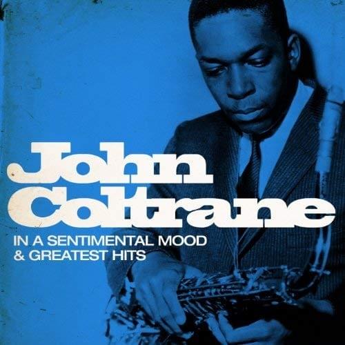 Cover image for In a Sentimental Mood and Greatest Hits (Remastered)