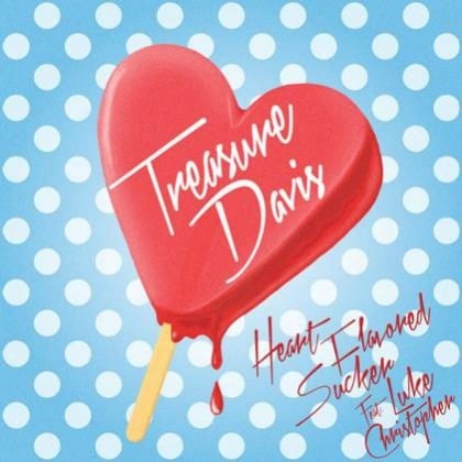 Heart Flavored Sucker by Treasure Davis