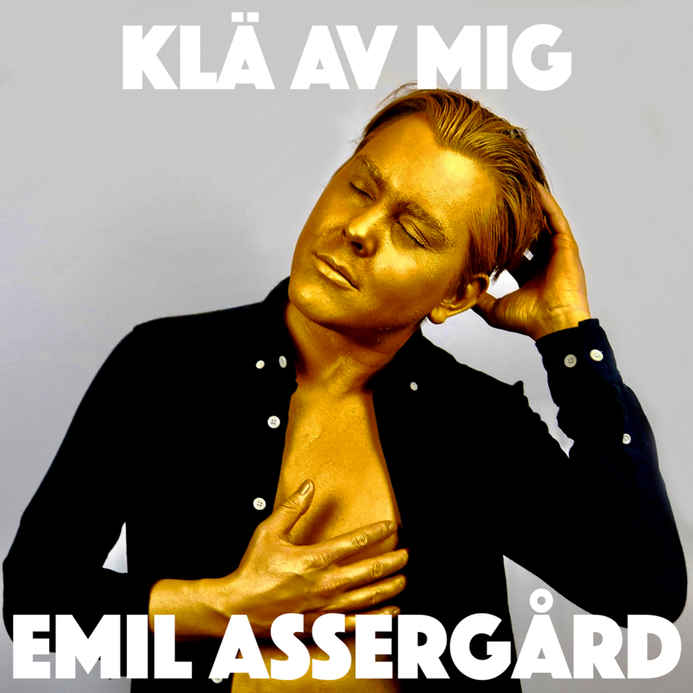 Klä Av Mig by Emil Assergård