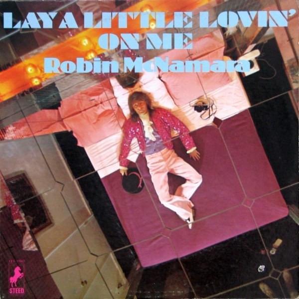 Album cover art for "Lay A Little Lovin’ On Me" by Robin McNamara