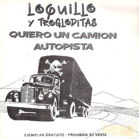 Quiero un Camión (Directo 89) by Loquillo y Los Trogloditas